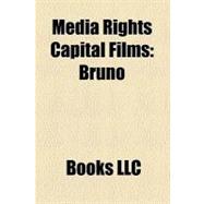Media Rights Capital Films : Brüno
