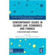 Contemporary Issues in Islamic Law, Economics and Finance