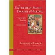 The Extremely Secret Dakini of Naropa