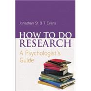 How to do Research: A Psychologist's Guide