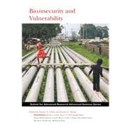Bioinsecurity and Vulnerability