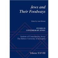 Jews and Their Foodways
