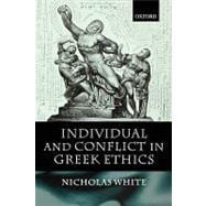 Individual And Conflict In Greek Ethics