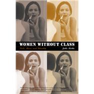 Women Without Class