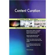 Content Curation A Complete Guide - 2019 Edition