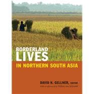 Borderland Lives in Northern South Asia