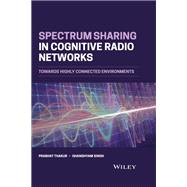 Spectrum Sharing in Cognitive Radio Networks Towards Highly Connected Environments