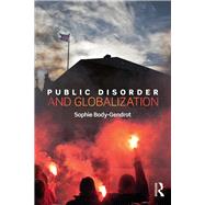 Public Disorder and Globalization