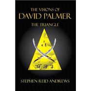 The Visions of David Palmer