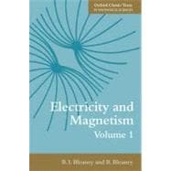 Electricity and Magnetism, Volume 1 Third edition