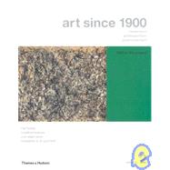 Art since 1900: Modernism, Antimodernism, Postmodernism: 1945 to the Present