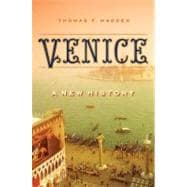 Venice : A New History