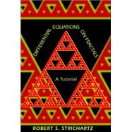Differential Equations on Fractals