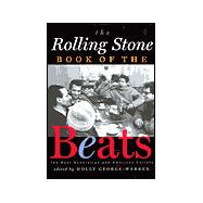 Rolling Stone Book of the Beats, The: The Beat Generation and American.....