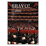 Bravo 2002 Calendar: The Metropolitan Opera