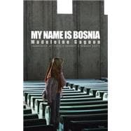 My Name Is Bosnia