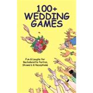 100+ Wedding Games Fun & Laughs for Bachelorette Parties, Showers & Receptions