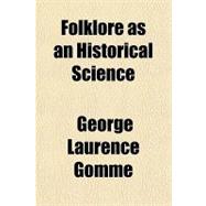 Folklore As an Historical Science