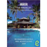Conde Nast Johansens 2009 Recommended Hotels & Spas-The Americas
