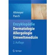 Enzyklopadie Dermatologie, Allergologie, Umweltmedizin