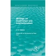 Writings on Imperialism and Internationalism (Routledge Revivals)