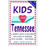 Kids Love Tennessee