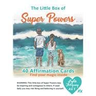 The Little Box of Super Powers Find Your Magic Inside