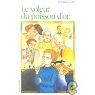 Le Voleur De Poisson D'or