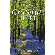 The Way of the Grateful Heart
