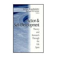Action and Self-Development : Theory and Research Through the LifeSpan