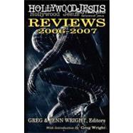 Hollywood Jesus Reviews 2006-2007