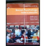Social Psychology: Goals in Interaction