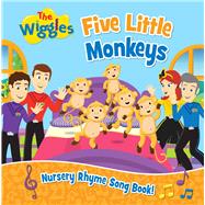 The Wiggles: Five Little Monkeys Nursery Rhyme Song Book!