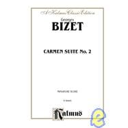 Carmen, Suite II: Kalmus Edition