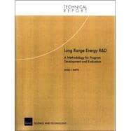 Long Range Energy Research and Development A Methodology for Development and Evaluation
