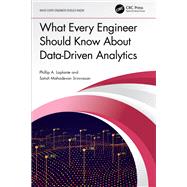 What Every Engineer Should Know About Data-Driven Analytics