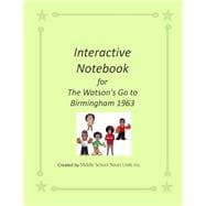 Interactive Notebook for the Watson's Go to Birmingham 1963