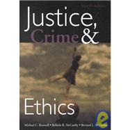 Justice, Crime & Ethics