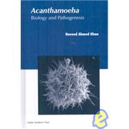 Acanthamoeba: Biology and Pathogenesis