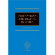 International Arbitration in Korea