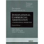 Documents Supplement to International Commercial Arbitration