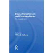Bovine Somatotropin And Emerging Issues