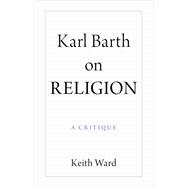 Karl Barth on Religion
