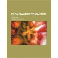 From Swatow to Canton