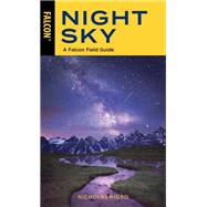 Night Sky A Falcon Field Guide
