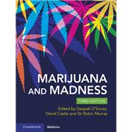 Marijuana and Madness