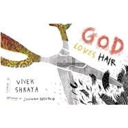 God Loves Hair