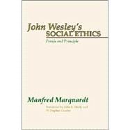 John Wesley's Social Ethics