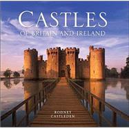 The Castles of Britain and Ireland