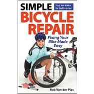 Simple Bicycle Repair Fixing Your Bike Made Easy